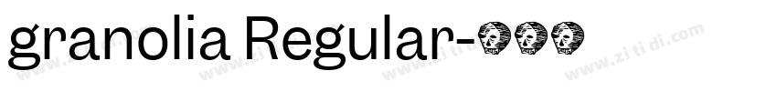granolia Regular字体转换